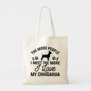 I Love My Chihuahua Tote Bag