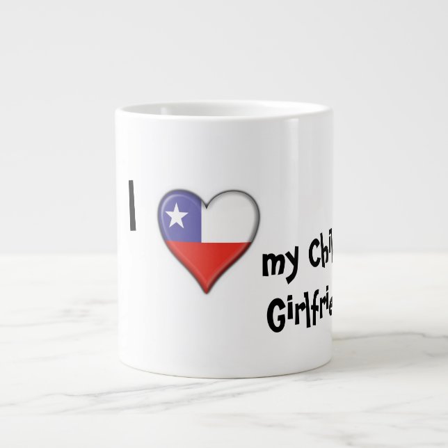 I love my Chilean Girlfriend Large Coffee Mug (Front)