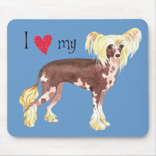 I Love my Chinese Crested Mouse Pad