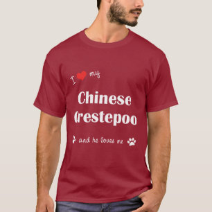 I Love My Chinese Crestepoo (Male Dog) T-Shirt