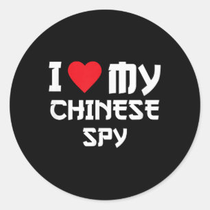 I Love My Chinese Spy _2 Classic Round Sticker