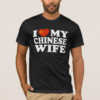 I Love My Chinese Wife T-Shirt