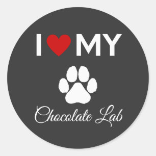 I love my Chocolate Lab dog custom text Classic Round Sticker