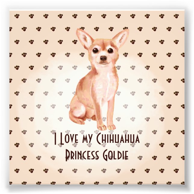I Love My Chuhuahua Add Name Custom Cartoon Dog Photo Print (Front)