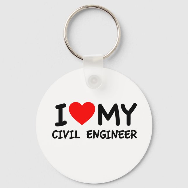 I love my civil engineer key ring (Front)