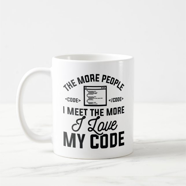 I Love My Code Coffee Mug (Left)
