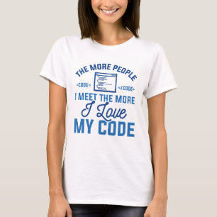 I Love My Code T-Shirt