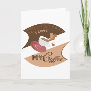 I Love My Coffee Retro Java Card