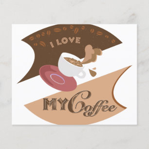 I Love My Coffee Retro Java Flyer