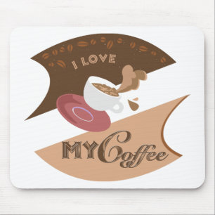 I Love My Coffee Retro Java Mouse Pad