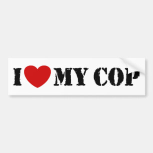 I Love My Cop Bumper Sticker