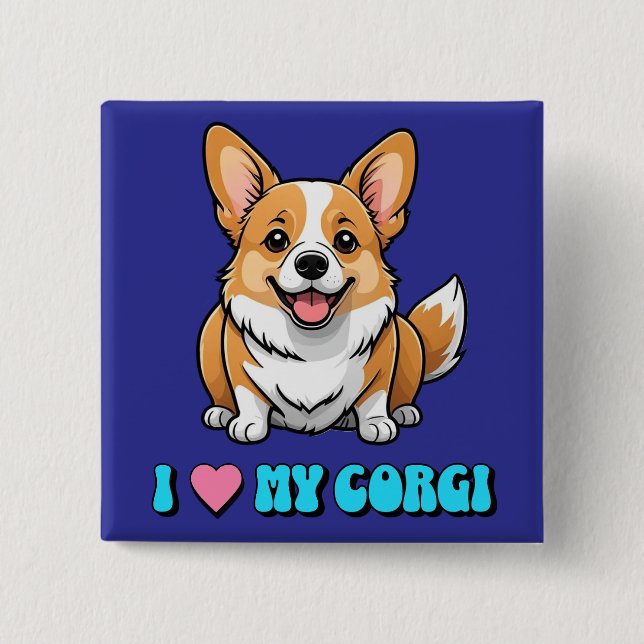 I Love My Corgi 15 Cm Square Badge (Front)