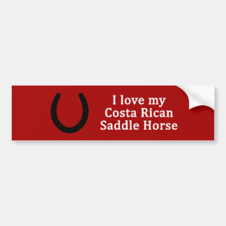 I Love My Costa Rican Saddle Horse Bumper Sticker