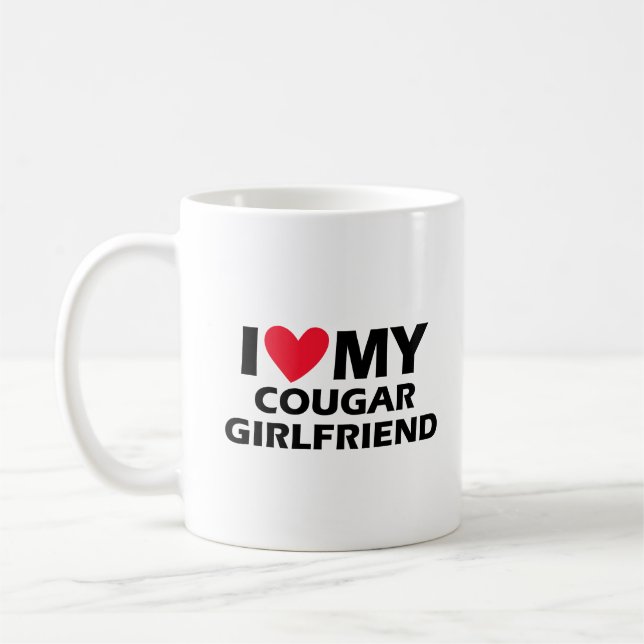 I Love My Cougar Girlfriend Coffee Mug (Left)