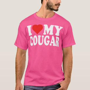 I Love my cougar T-Shirt