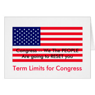 I Love MY Country Term Limits for Congress