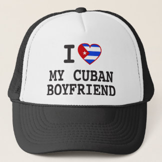 I love My Cuban Boyfriend with Cuban Flag Heart Trucker Hat