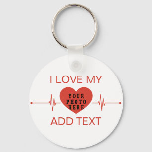 I Love My Custom Text And Photo Red heartbeat Key Ring