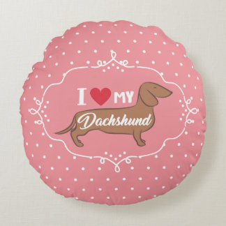 I love my Dachshund Cute Illustration Round Cushion