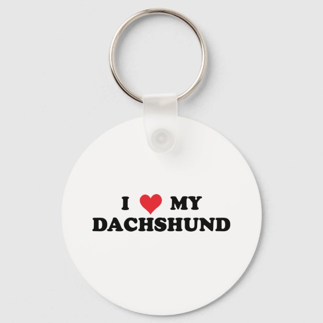 I Love My Dachshund Key Ring (Front)
