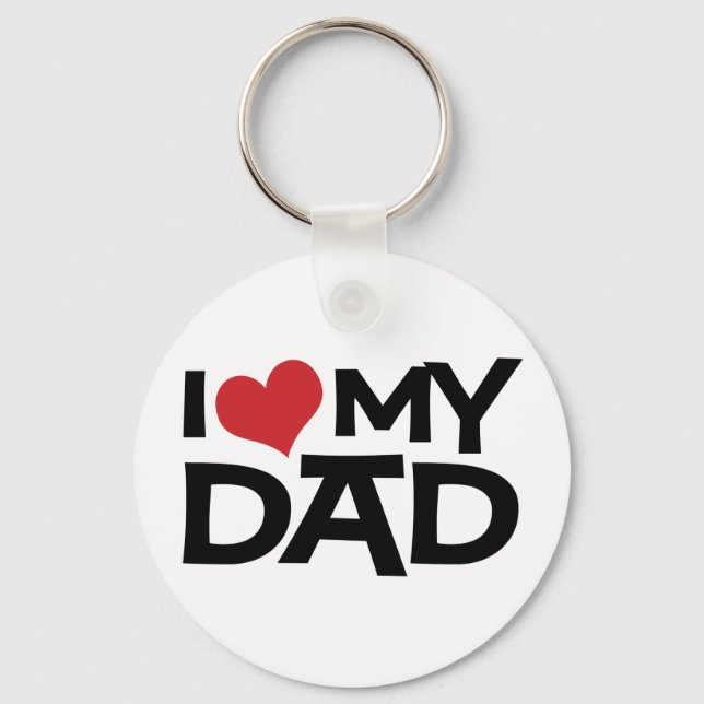 I Love My Dad Father's Day Key Ring (Front)