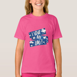I Love My Dad Heart Graphic T-Shirt