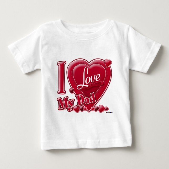 I Love My Dad red - heart Baby T-Shirt (Front)
