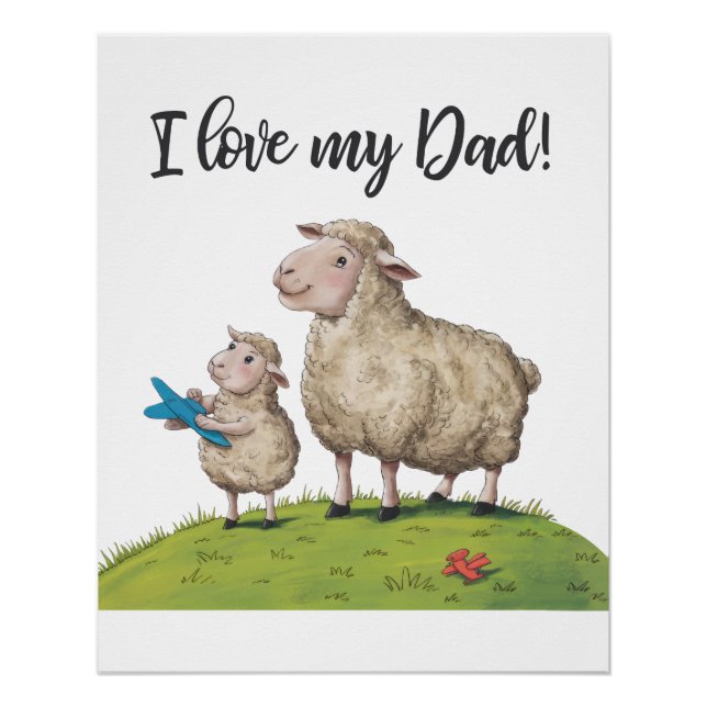 I Love My Dad Sheep Poster (Front)