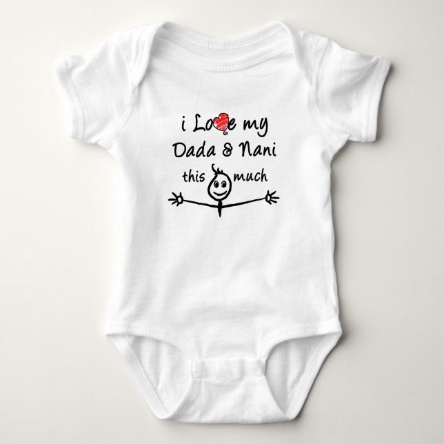 I love my Dada & Nani (Grandma & Grandpa)! Baby Bodysuit (Front)