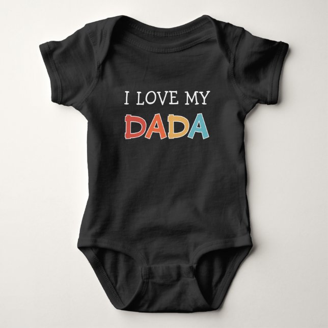 I Love my Dada Retro Cute  Baby Bodysuit (Front)
