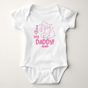 I love my daddy baby bodysuit