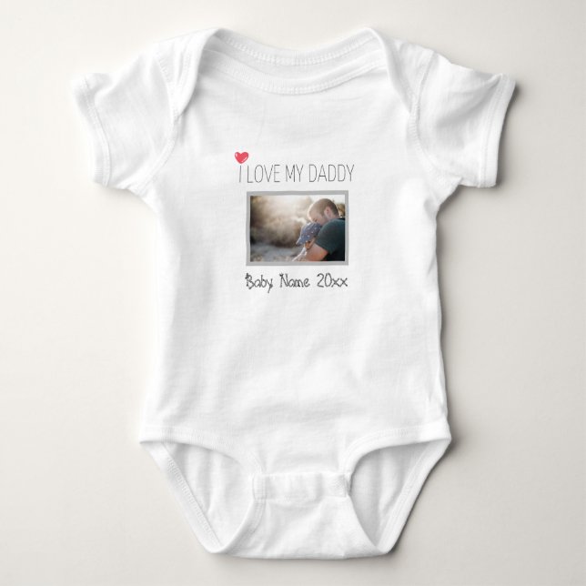 I LOVE MY DADDY BABY BODYSUIT PERSONALIZED  (Front)