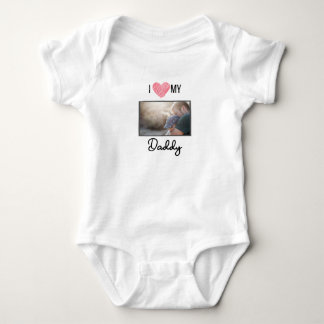 I LOVE MY DADDY BABY CLOTHES CUSTOM PHOTO BODYSUIT