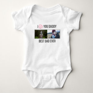 I LOVE MY DADDY BABY CLOTHES CUSTOM PHOTO BODYSUIT