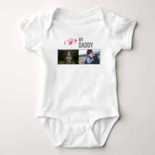 I LOVE MY DADDY BABY CLOTHES CUSTOM PHOTO BODYSUIT