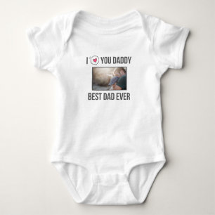I LOVE MY DADDY BABY CLOTHES CUSTOM PHOTO BODYSUIT
