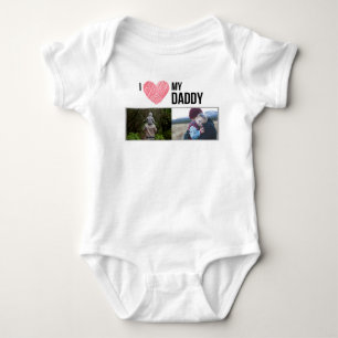 I LOVE MY DADDY BABY CLOTHES CUSTOM PHOTO BODYSUIT