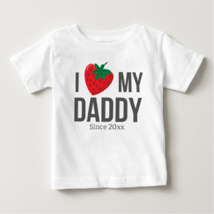 I LOVE MY DADDY BABY CLOTHES CUSTOM TEXT T-Shirt