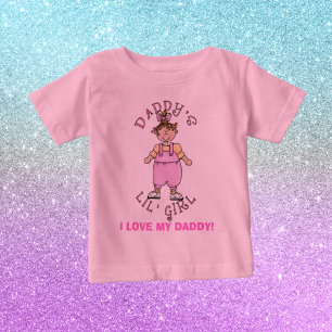 I LOVE MY DADDY! BABY T-Shirt