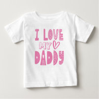 I Love My Daddy Heart Pink Typography