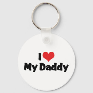 I Love My Daddy Keychain