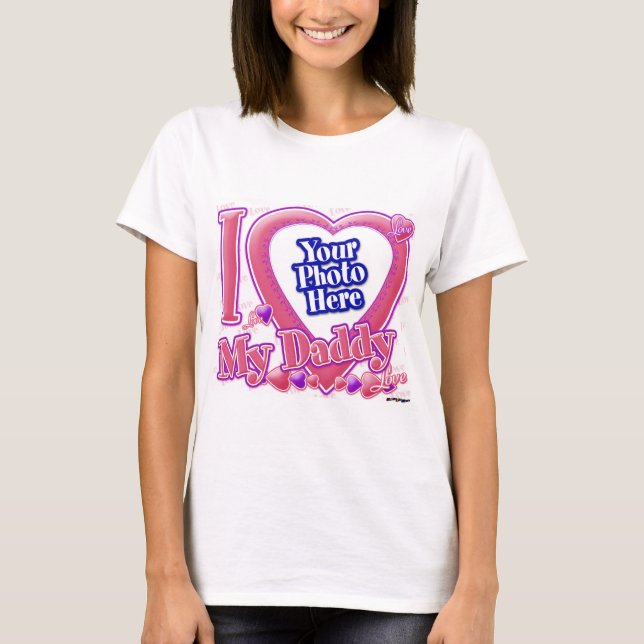 I Love My Daddy pink/purple - photo T-Shirt (Front)