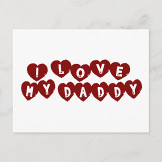 I Love My Daddy Postcard