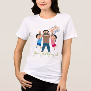 I Love My Daddy Very Much – Cute Father’s Day Gift Tri-Blend Shirt