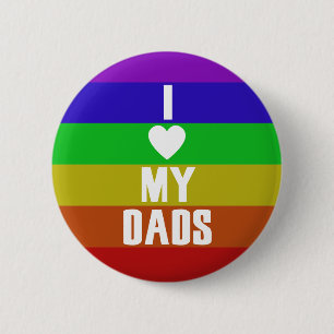I love my dads 6 cm round badge