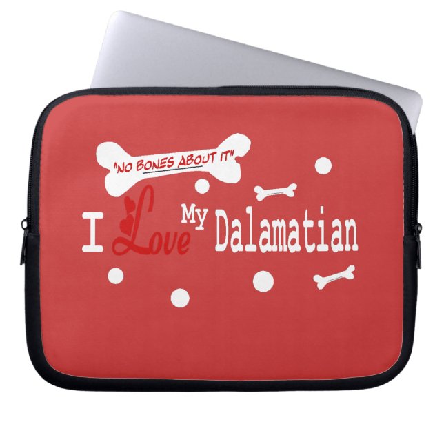 I Love My Dalmatian Laptop Sleeve (Front)
