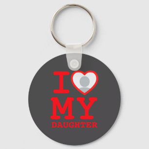 I Love My Daughter Funny Fathers Day  Key Ring