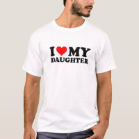 I Love My Daughter Funny Red Heart I Heart My Daug