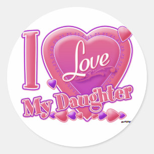 I Love My Daughter pink/purple - heart Classic Round Sticker