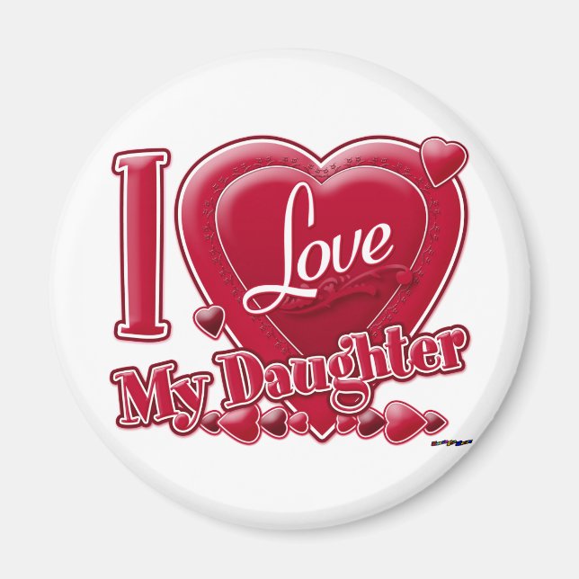 I Love My Daughter red - heart Magnet (Front)